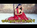 Sajan tumse pyar ki ladai mein | Superhit Wedding Song | Bollywood Dance | Khushi Patel Unnao |