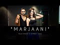 MARJAANI MARJAANI | Tejas Dhoke & Ishpreet Dang | Dancefit Live