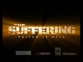 [The Suffering - Официальный трейлер]