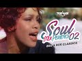 DJ TOPHAZ - SOUL MIXPERIENCE 02 ( BEST OF 80s & 90s CLASSIC BLUES & SOUL SUNDOWNDER HITS)