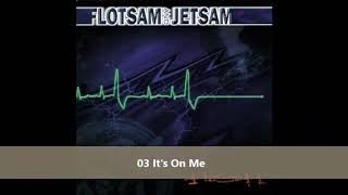 Watch Flotsam  Jetsam High video