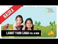 download lagu Naura - Langit Yang Sama | Official Full Album Video (With Lyric) mp3 download lagu Naura - Langit Yang Sama | Official Full Album Video (With Lyric) mp3