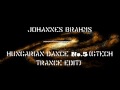 Johannes Brahms - Hungarian Dance No.5 (GTech Trance Edit)