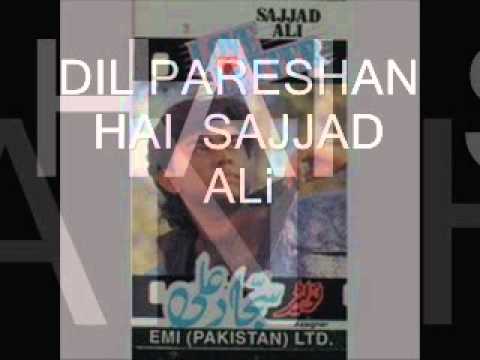 DIN PARESHAN HAI SAJJAD ALI