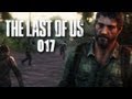 THE LAST OF US #017 - Auf der Flucht nach Pittsburgh [HD+] | ...
