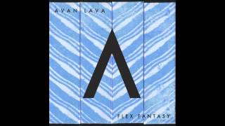 Watch Avan Lava Feels Good video