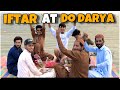 Iftar at do darya ||full time masti ||#viralvideo #2million #comedy #funny