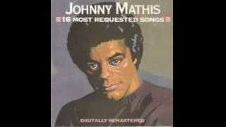 Watch Johnny Mathis Its Not For Me To Say video