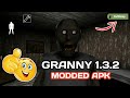 Granny 1.3.2 MOD Apk - Granny Modded Apk (No Root Needed) Granny 1.3.2 MOD Apk - Granny Modded Apk (No Root Needed)