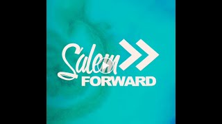 Salem Forward Vision Phase #1