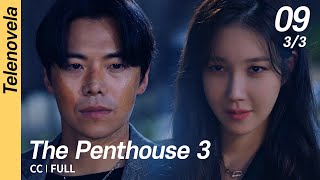 [Multi-Sub/FULL] The Penthouse 3 EP09 (3/3) | 펜트하우스3