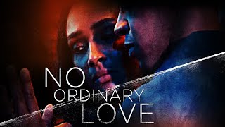 No Ordinary Love | FULL MOVIE | 2021 | Thriller, Romance, Indie Film, Black Fema