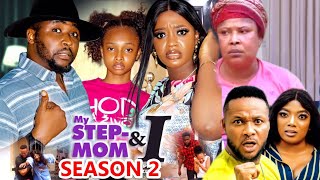 MY STEP MUM & I SEASON 2 -(NEW TRENDING MOVIE) 2023 Latest Nigerian Nollywood Mo