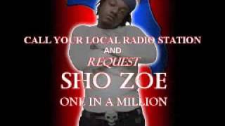 Watch Sho Zoe One In A Million video