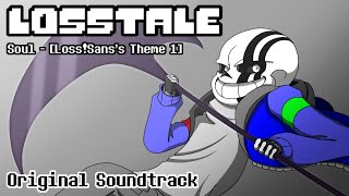 Losstale Ost - Soul Losssanss Theme 1 Remake2024Remastered