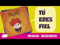 view Tu Eres Fiel