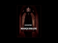 Juxtapose - Masquerade (The Red Death)