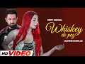 Whiskey De Peg (HD Video)- Gippy Grewal| Jasmine Sandlas | Sargun Mehta | Roopi Gill | New Song 2024