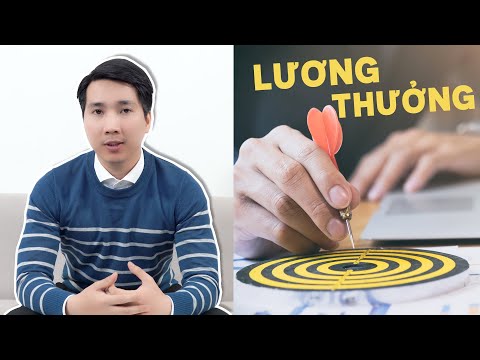 #5 Cách tính Lương, Thưởng? gà thì thích lương cứng, pro thì sẽ thích trả lương theo cách này !