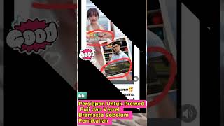 Persiapan Untuk Prewed Fuji Dan Verrel Bramasta Sebelum Pernikahan