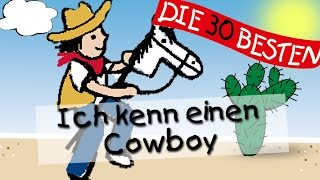 Ich Kenn Einen Cowboy - Die Besten Kindergartenlieder || Kinderlieder