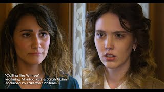Demo Scene: Sarah Quinn & Monica Ruiz - "Calling the Witness"