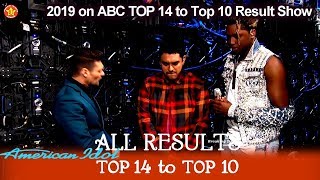 ALL RESULTS & ANNOUNCEMENTS Who Made It To Top 10? | American Idol 2019 Top 10