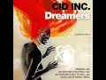 Cid Inc - Dreamers - Gai Barone Way to Hell remix 