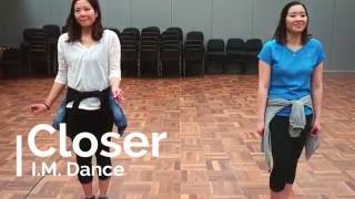 Closer - Chainsmokers - Dance Choreography Closer - Chainsmokers - Dance Choreography