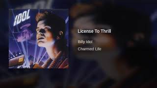 Watch Billy Idol License To Thrill video