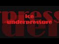 ice underpressure