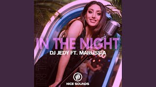 In The Night (Feat. Marussia)