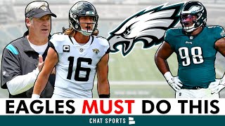 The Eagles Must Do These Things To Beat The Jaguars...