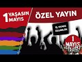 May Day 2017 Broadcast - Turkey
