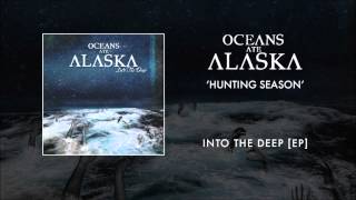 Watch Oceans Ate Alaska Hunting Season video