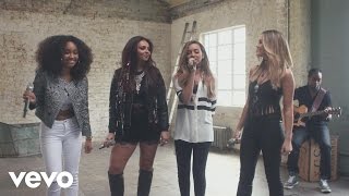 Little Mix - Black Magic (Acoustic)