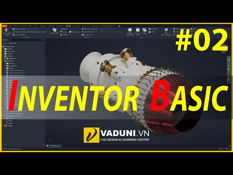Giáo trình học INVENTOR 2021 cơ bản | Tìm hiểu giao diện INVENTOR 2021