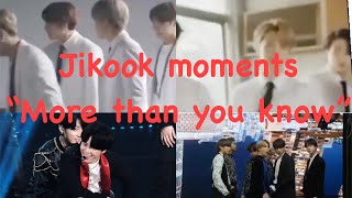 Jikook - “More than you know”Jikook moments you haven’t seen