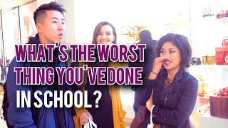 What's the WORST Thing You Did in School?