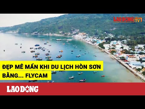 Đẹp mê mẩn khi du lịch Hòn Sơn bằng... flycam