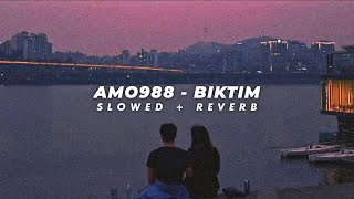 Amo988 - Bıktım / Slowed + Reverb