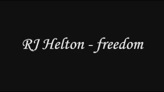 Watch Rj Helton Freedom video