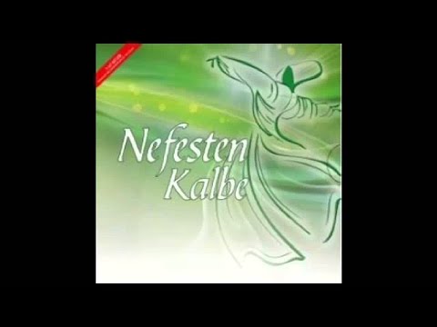 NEFESTEN KALBE AŞKIN ALDI BENDEN BENİ (Sufi Music)