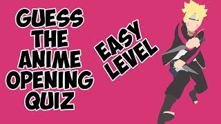 Guess The Anime Opening Quiz ?EASY?