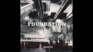 Serga - Foundation