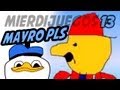 Mayro Pls - Mierdijuegos 13 - Supra Mayro Kratt
