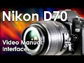 Nikon D70: How to Use this Vintage DSLR Camera Well