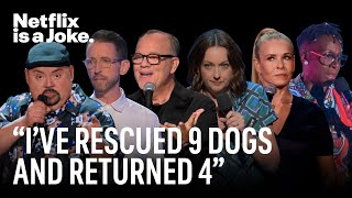 15 Minutes Of Comedy For Dog Lovers Netflix Is A Joke