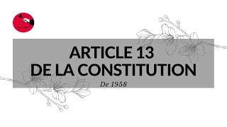 Article 13 De La Consution De 1958