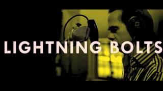 Watch Nick Cave  The Bad Seeds Lightning Bolts video